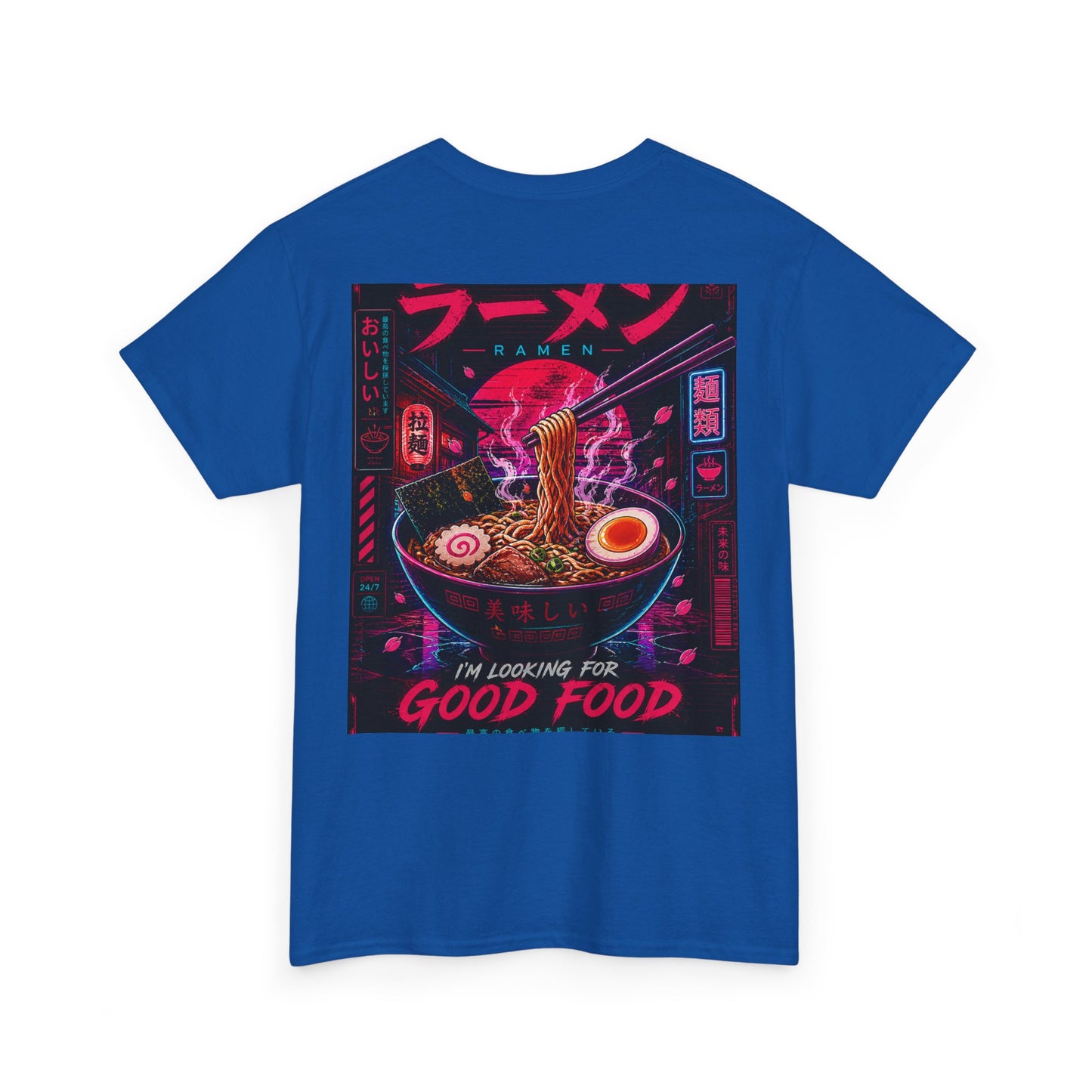 Ramen Night Graphic Tee — "I'm Looking for Good Food" Japanese Streetwear T-Shirt