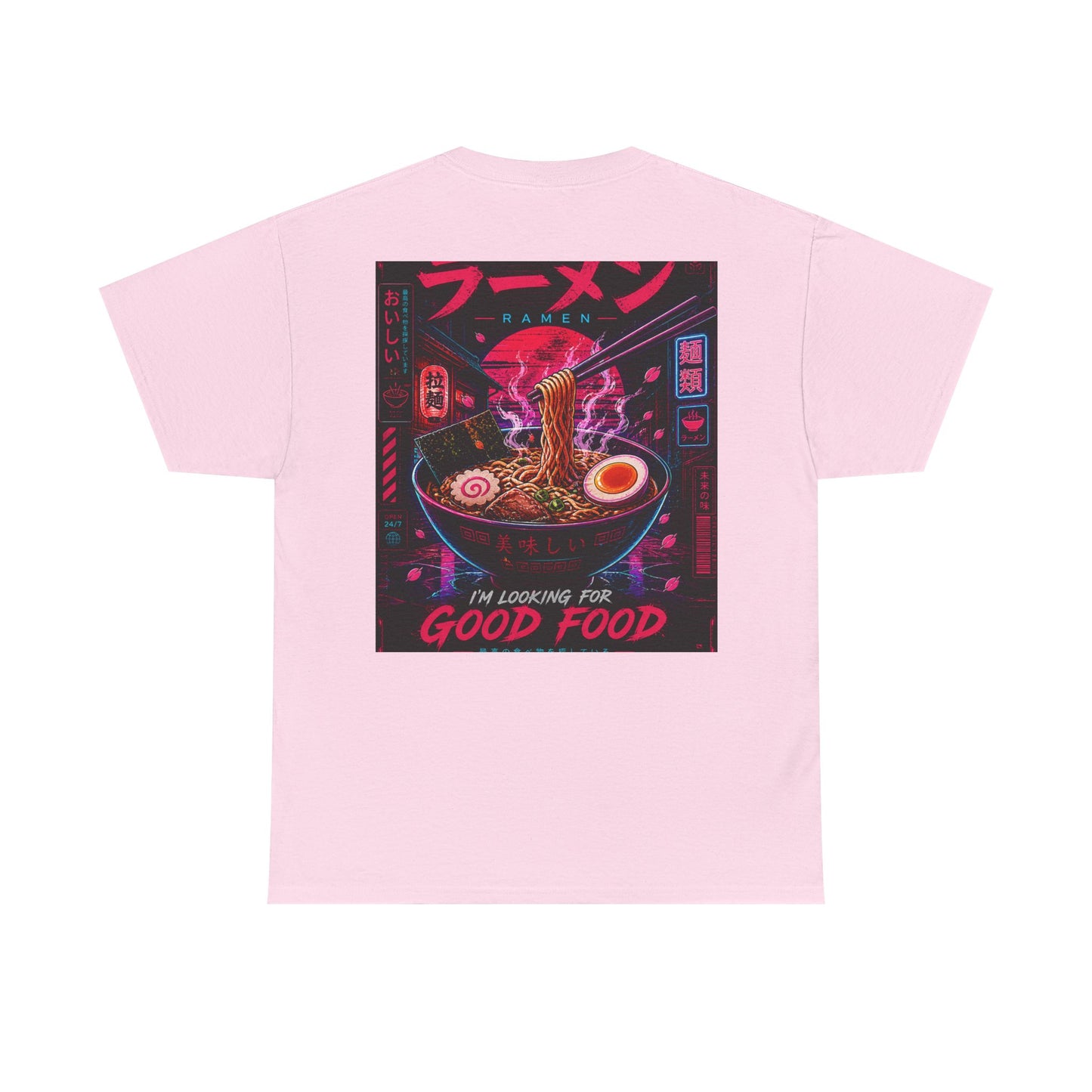 Ramen Night Graphic Tee — "I'm Looking for Good Food" Japanese Streetwear T-Shirt