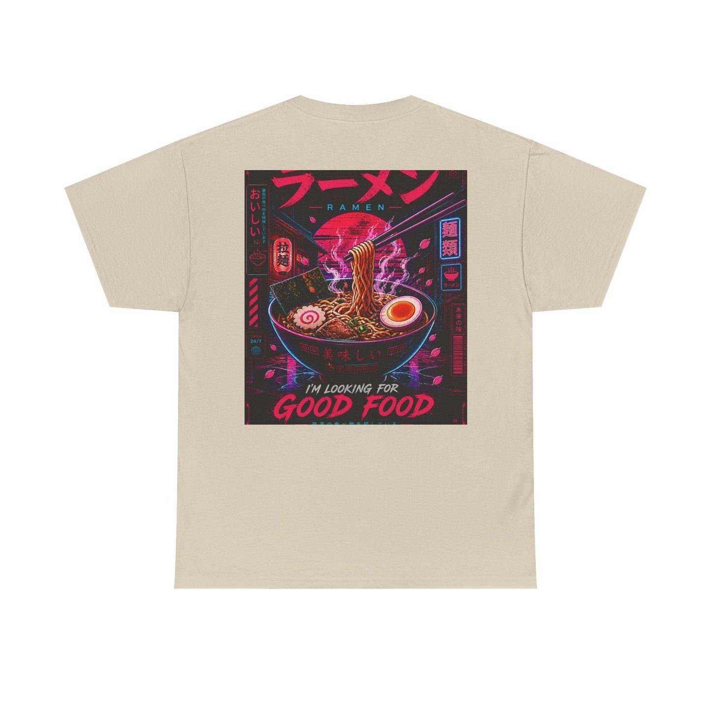 Ramen Night Graphic Tee — "I'm Looking for Good Food" Japanese Streetwear T-Shirt