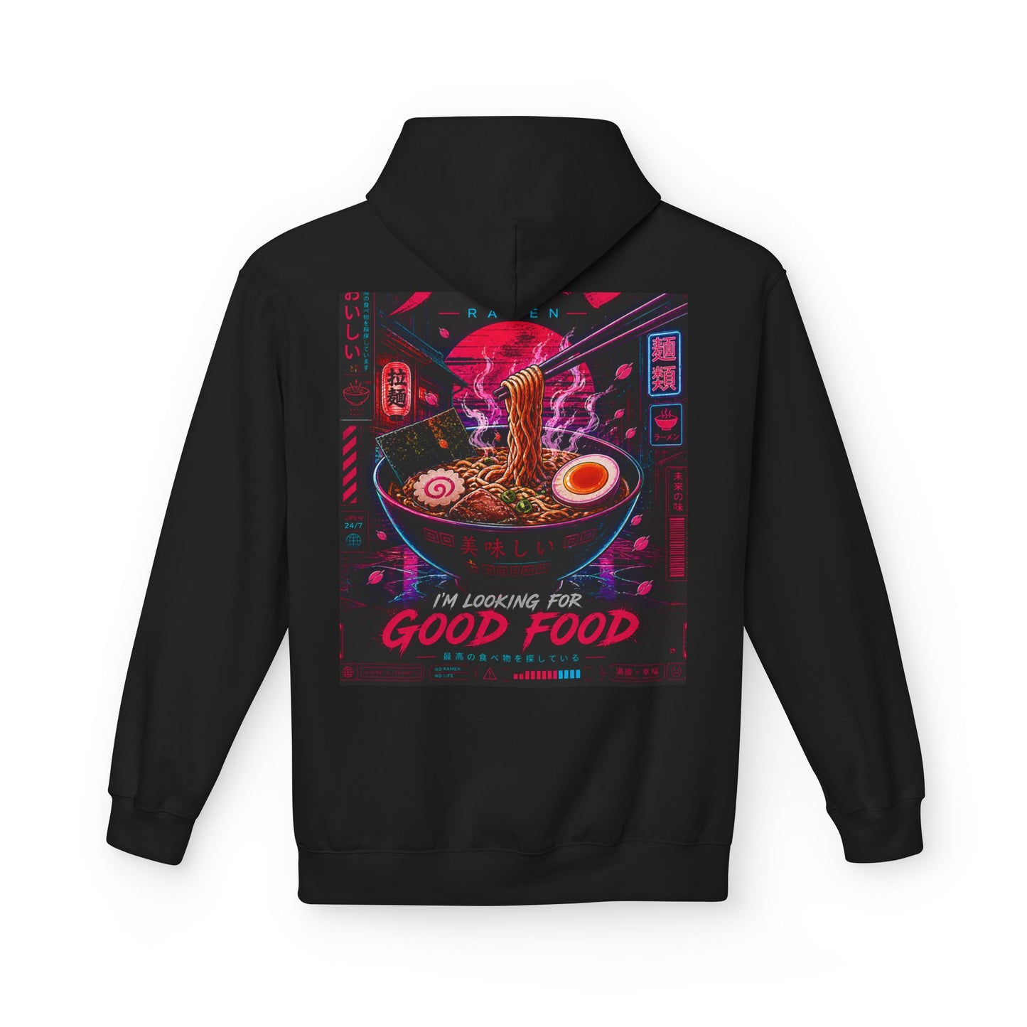 Ramen Hunt Hoodie — Neon Cyberpunk "I'm Looking For Good Food" Graphic