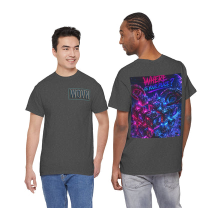 Graphic Tee — "Where Is Your Place?" Neon Cyberpunk Back Print
