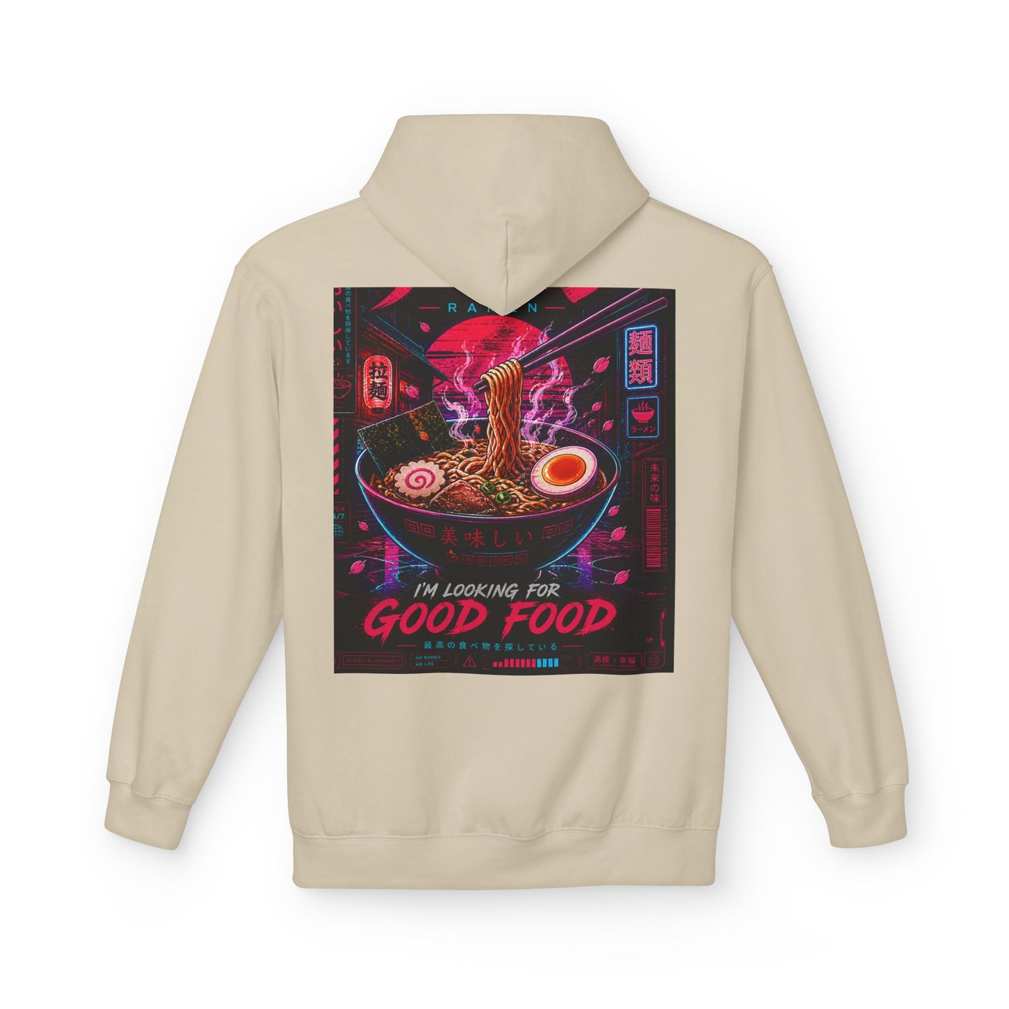 Ramen Hunt Hoodie — Neon Cyberpunk "I'm Looking For Good Food" Graphic
